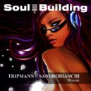 Tripmann & Sandrobianchi - Woman (Dub Mix)