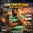 King Crazii - Cam From Nothing Now I Am Hear