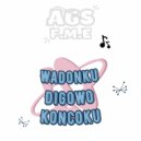 AGS F.M.E - Wadonku Digowo Koncoku ()