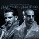 M.Hustler, Авраам Руссо - Далеко-Далёко