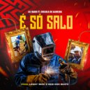 Lil Raro & Chilola De Almeida - É Só Salo (feat. Chilola De Almeida) ()