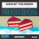 Felixx & Navagio - Cake By The Ocean ()