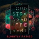 Slightly Faded - The Cosmic Sands