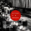 DOCTOR NEGRONI - Bring It Back