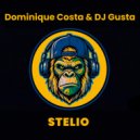 Dominique Costa & Dj Gusta - Stelio (Radio edit)