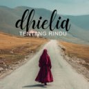 Dhielia - Bertahan Untukmu ()