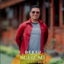 Deksu - Malaikat Hati