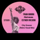 Fran Guigou - City Groove (Retro Mix)