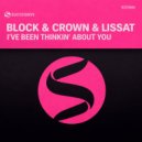Block & Crown, Lissat - I've BeenThinkin' About You