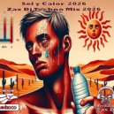 Zax Dj - Sol y Calor 2026
