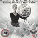 Zax Dj - Cambio de Reloj Biologico 2026