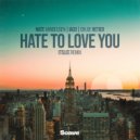 Iaco & Chloé Hétier & ItsLee & Nate VanDeusen - Hate To Love You (feat. Nate VanDeusen) (ItsLee Remix)