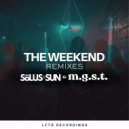 Sölus-Sun & m.g.s.t. & Voxur - The Weekend (Voxur Remix)