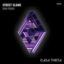 Street Slang & Sweatpance - Die For The Funk ()