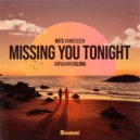 Nate VanDeusen & Abraham Colona - Missing You Tonight ()