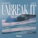 Swizznife & May Li - Unbreak It ()