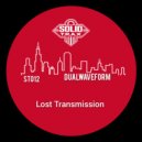 DualWaveform - Lost Transmission (Original Mix)