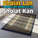 Eko Setiawan - Sholatlah Sebelum Engkau Di SholatKan