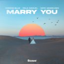 Horizon Blue & Felix Samuel & Nate VanDeusen - Marry You ()