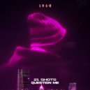 21shots - Question Me