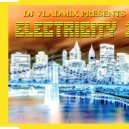 DJ Vladmix - DJ Vladmix - Electricity 1 (Full Version)