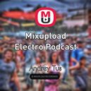 AndreyTus - Mixupload Electro Podcast # 99