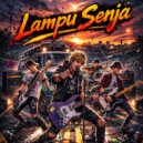 Lampu Senja - Keringat Berharga ()