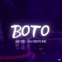 Dj venture & Mc Rd - Boto ()