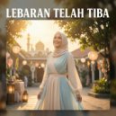 luchah - Lebaran Telah Tiba