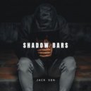 Jack Son - Shadow Bars