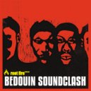 Bedouin Soundclash - Mandrake Root
