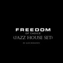 Alex Romanov - Freedom of choice (Jazz house set)