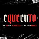 MC Carioca & mc tx & DJ Kayque Senna - E Que Eu To ()