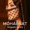 AmeeN Beats - Mohabbat ()
