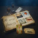 6 De Bastos - Mi Error Favorito ()