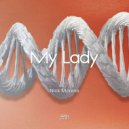 Nick Morena - My Lady