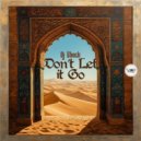 DJ Shock - Don't Let It Go