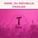 Nari, Dj Michelle (IT) - Pasilda