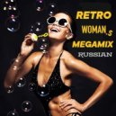 T o l l - RETRO WOMAN.s MEGAMIX @ 2026