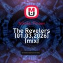 Nikolai Pinaev - The Revelers (01.03.2026)