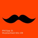 Philipp D. - Mustached Mix 09 [25.11.2025]