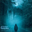 Jef Karlen - Yesterday