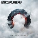 Chris Arna, Cris Taylor - Can't Get Enough