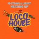 M-Steave & Lissat - Heating Up