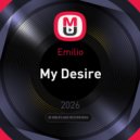 Emilio - My Desire