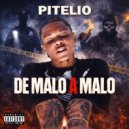 Pitelio - De Malo A Malo ()