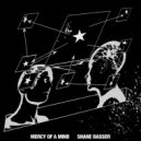 Shane Basser - Mercy of a Mind
