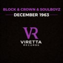Block & Crown, Soulboyz - December 1963