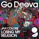 Javi Colors - Losing My Religion