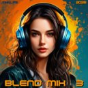 JOHN.L1FE - Blend Mix 3 2026